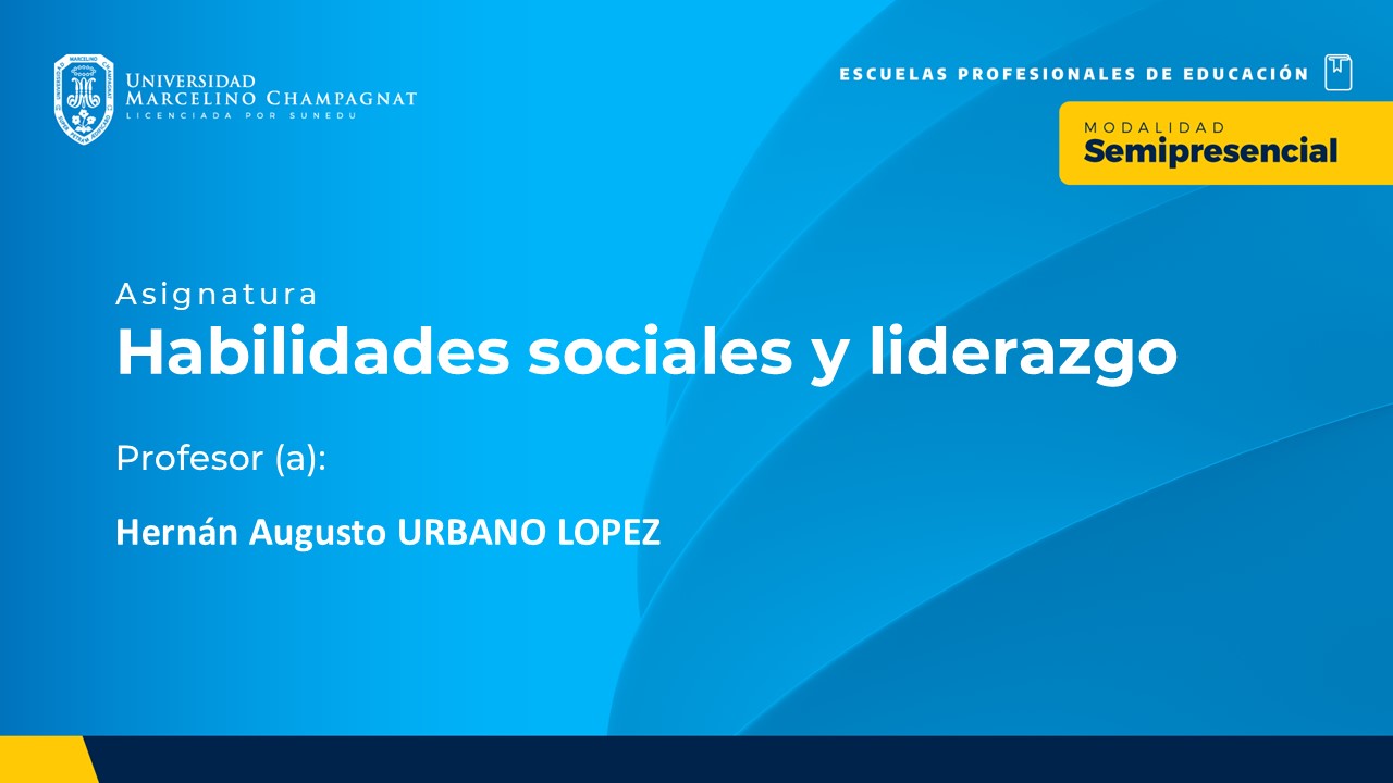 HABILIDADES SOCIALES Y LIDERAZGO