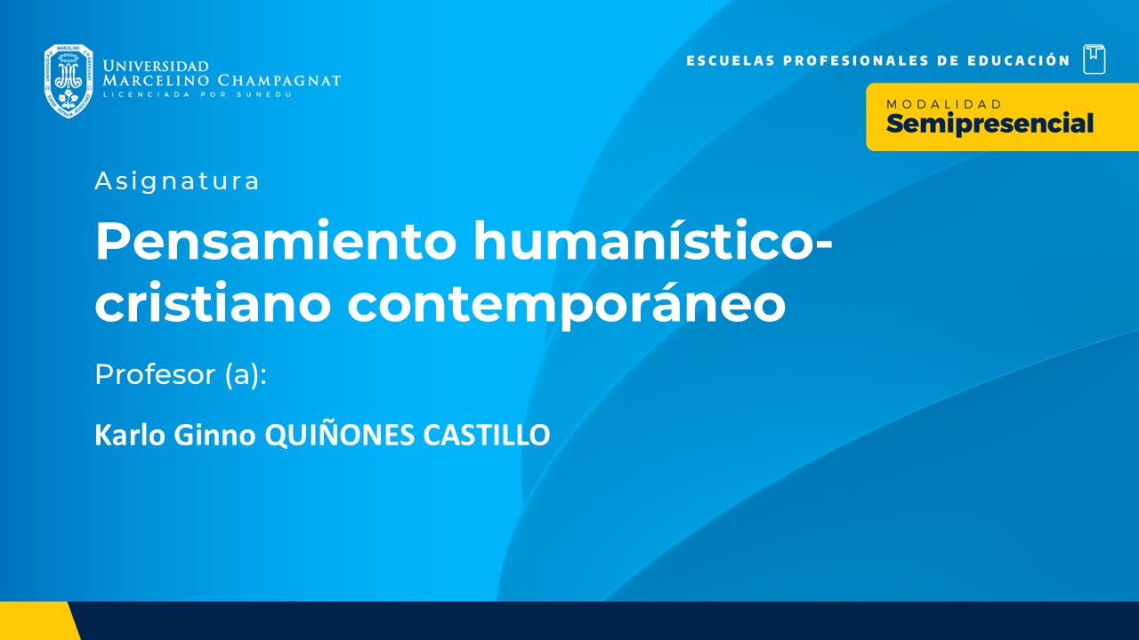 BL25 - PENSAMIENTO HUMANISTICO-CRISTIANO CONTEMPORANEO