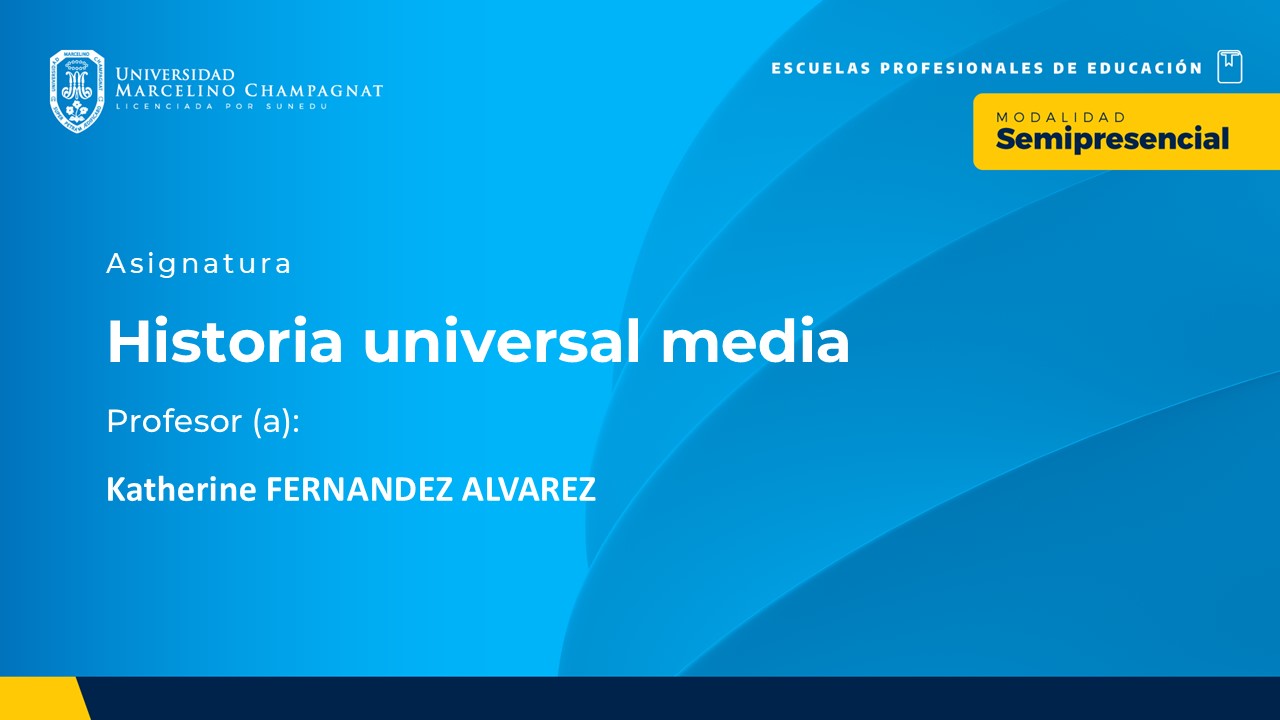 BL25 - HISTORIA UNIVERSAL MEDIA