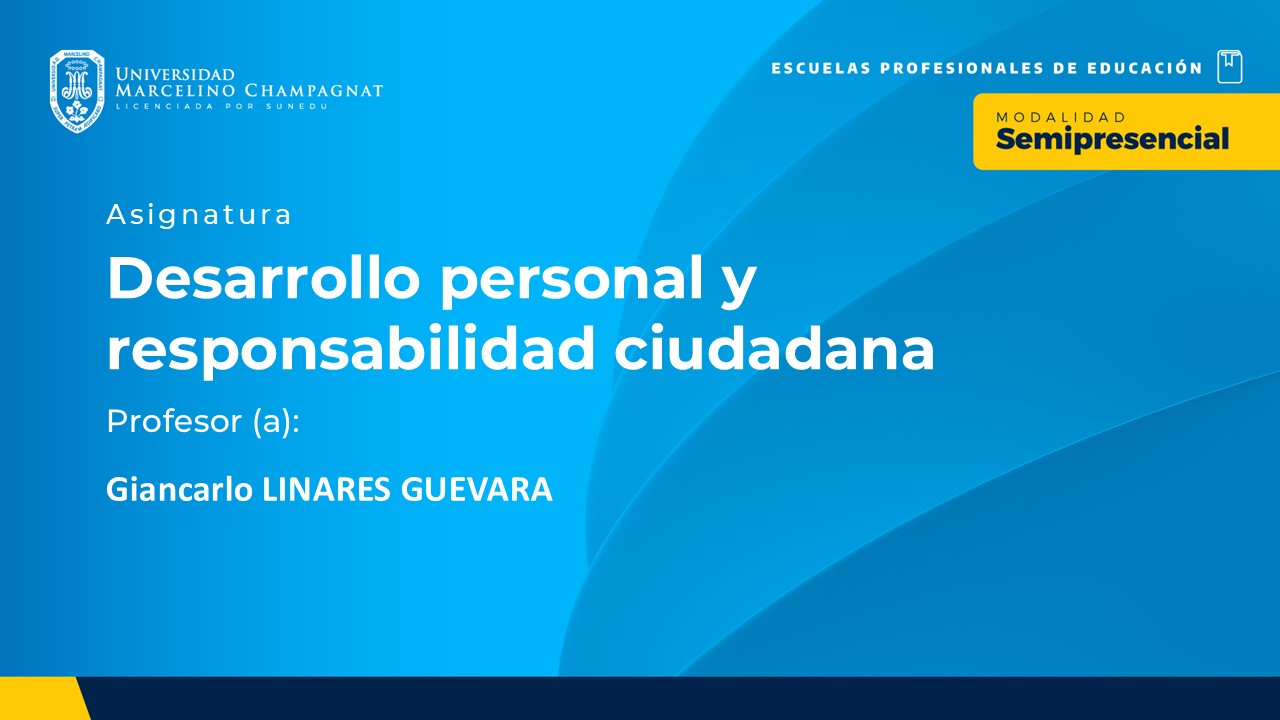 BL25 - DESARROLLO PERSONAL Y RESPONSABILIDAD CIUDADANA