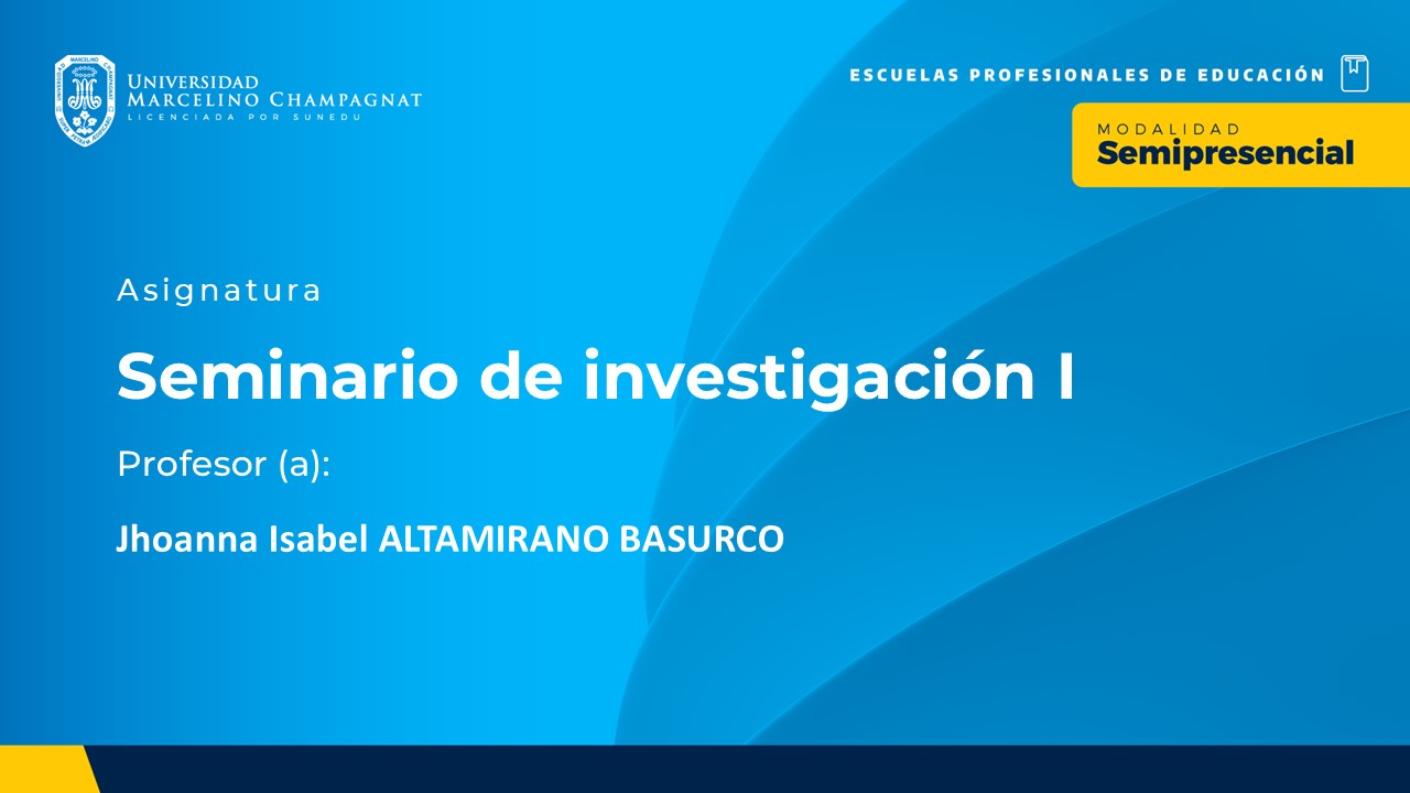 BL25 - SEMINARIO DE INVESTIGACION I