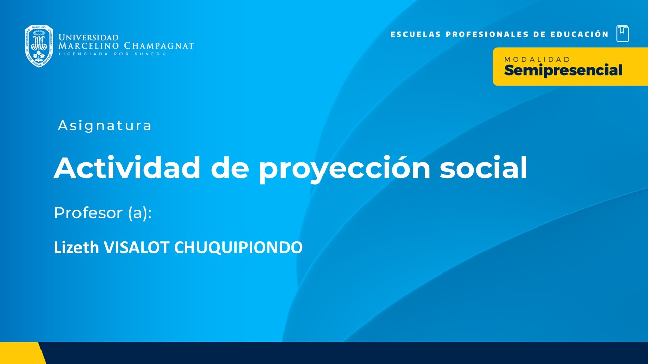 BL25 - ACTIVIDAD DE PROYECCION SOCIAL