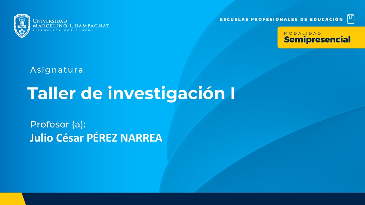 BL25 - TALLER DE INVESTIGACION I