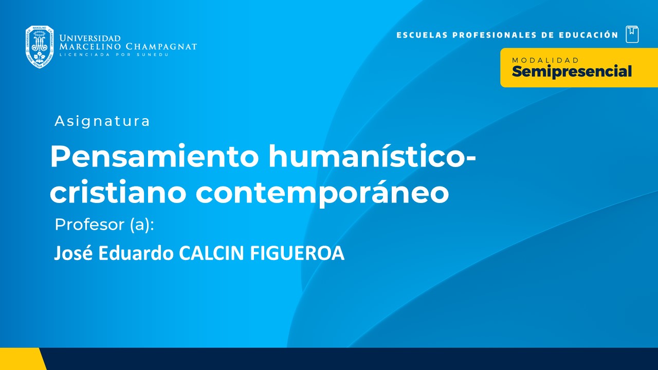 BL25 - PENSAMIENTO HUMANISTICO-CRISTIANO CONTEMPORANEO