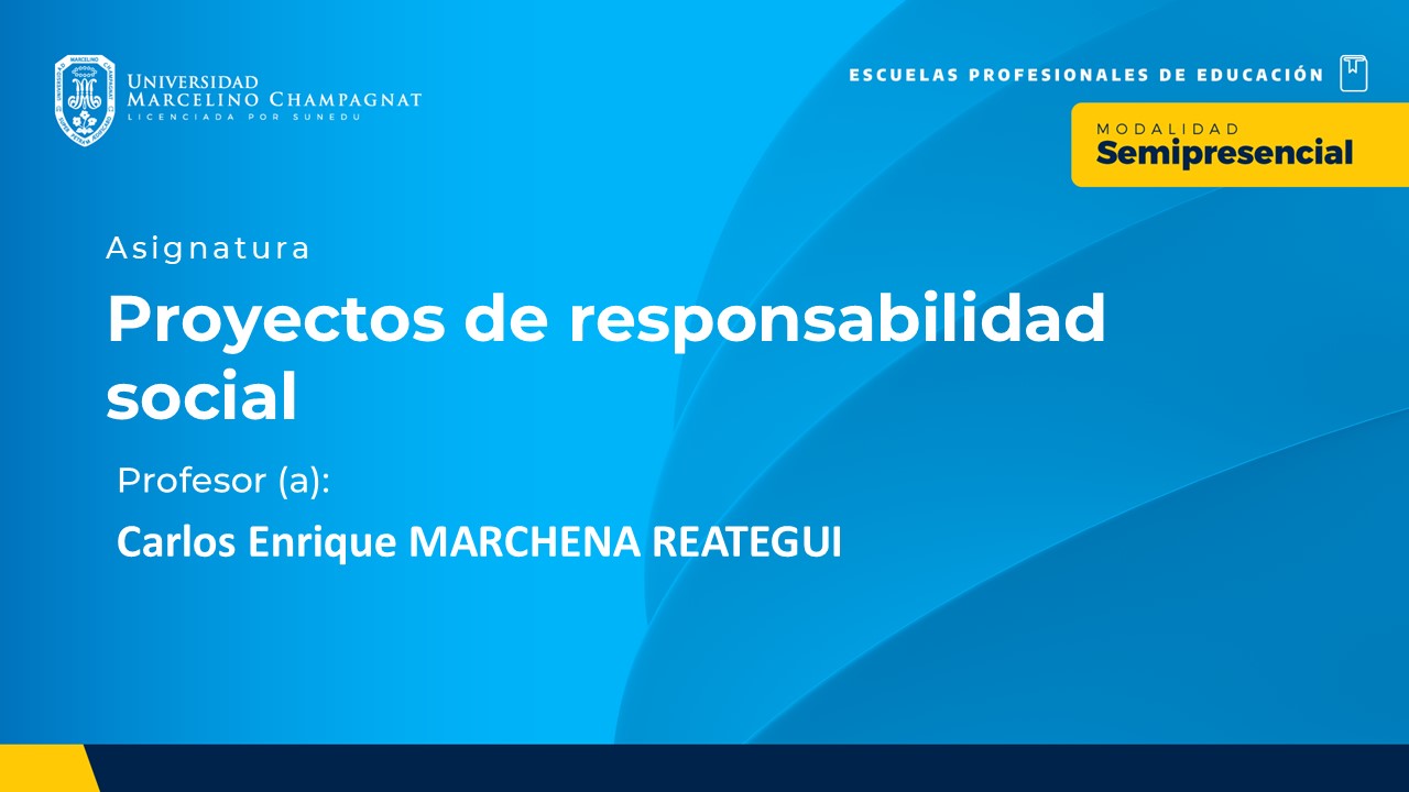 BL25 - PROYECTOS DE RESPONSABILIDAD SOCIAL