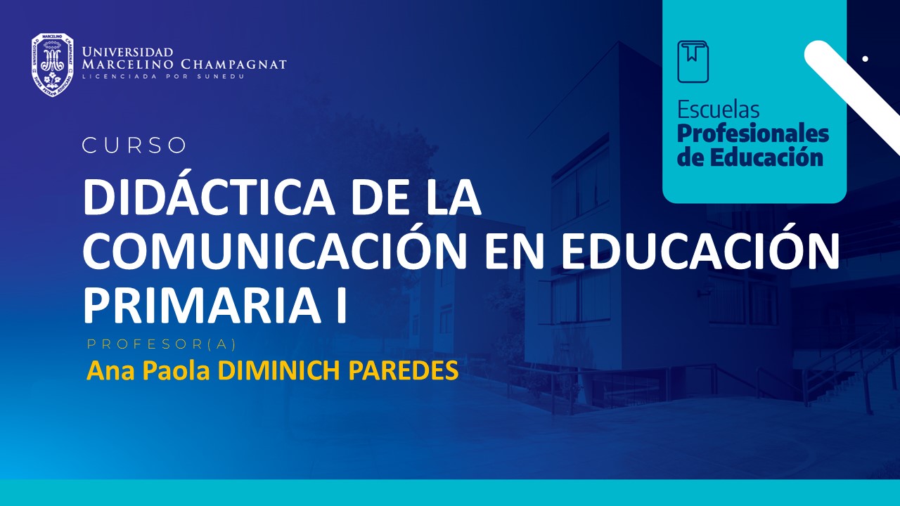DIDACTICA DE LA COMUNICACION EN EDUCACION PRIMARIA I