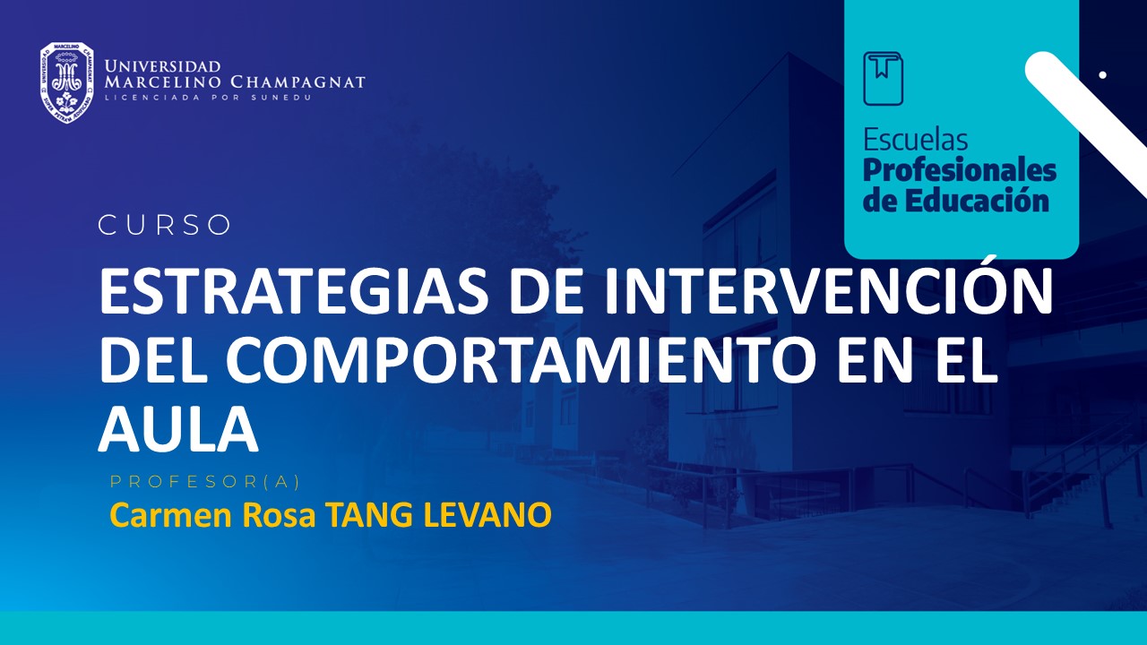 ESTRATEGIAS DE INTERVENCION DEL COMPORTAMIENTO EN EL AULA
