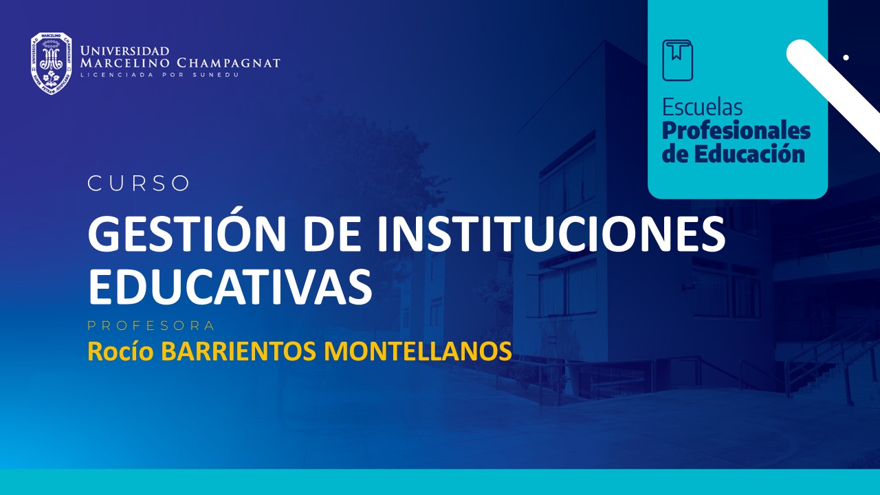GESTION DE INSTITUCIONES EDUCATIVAS
