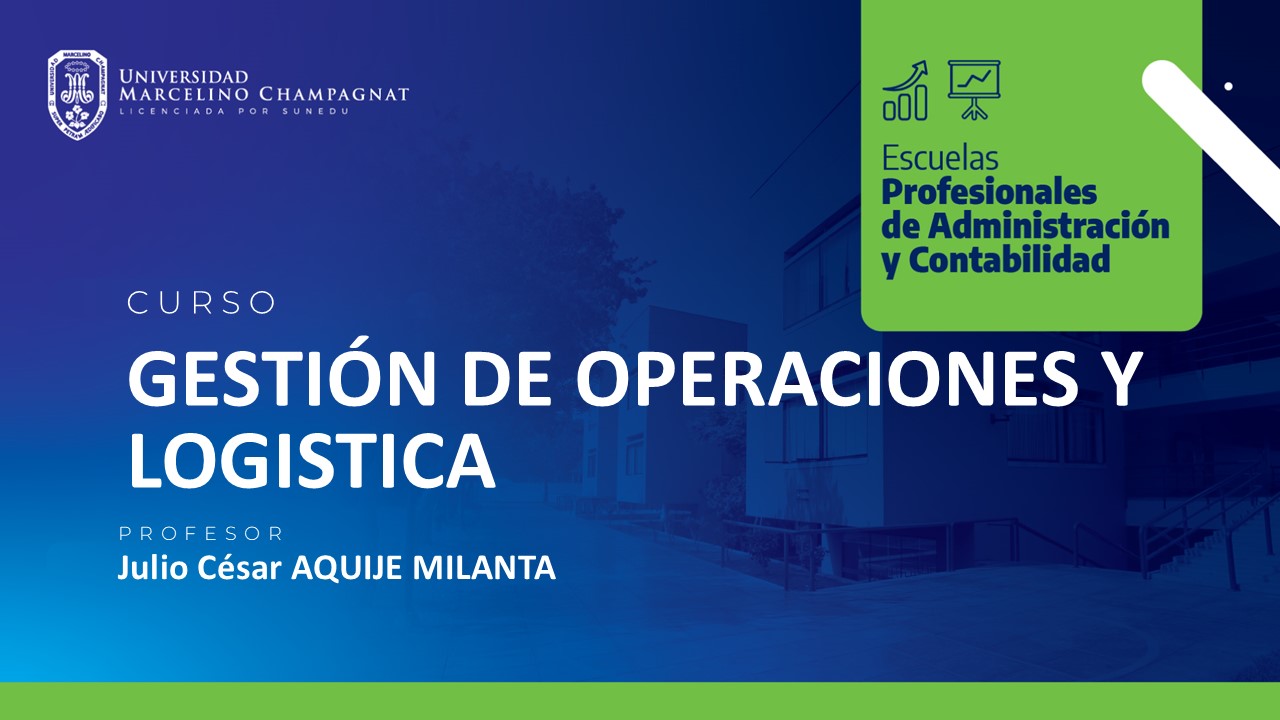 GESTION DE OPERACIONES Y LOGISTICA