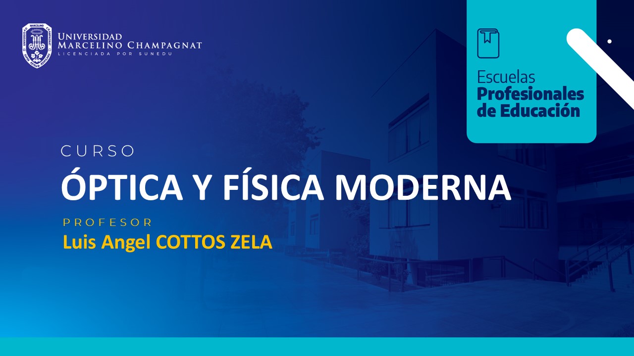 OPTICA Y FISICA MODERNA