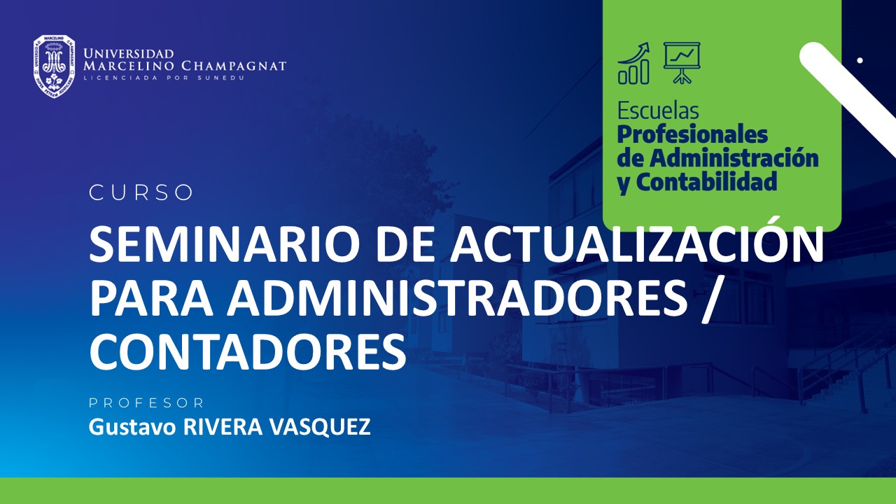 SEMINARIO DE ACTUALIZACION PARA ADMINISTRADORES / CONTADORES