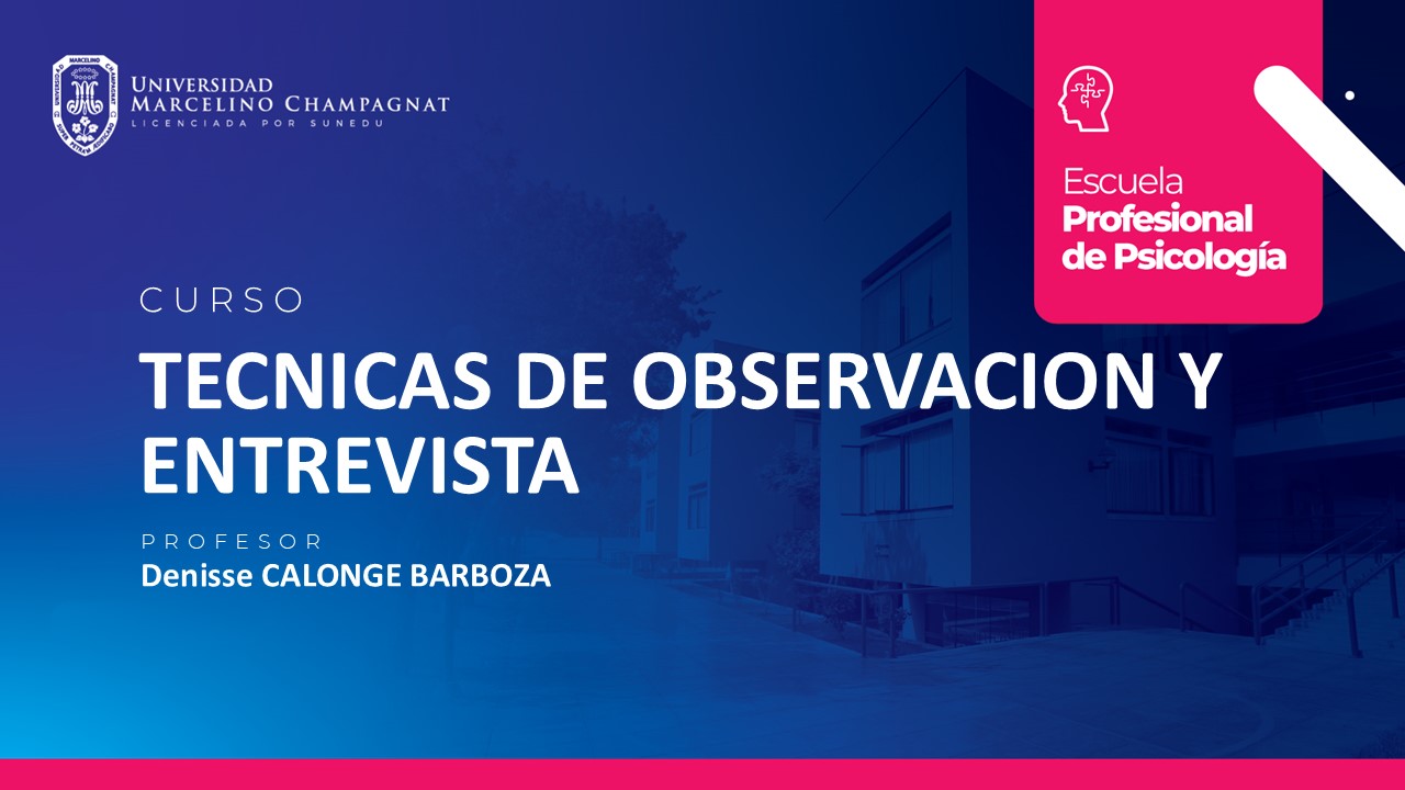 TECNICAS DE OBSERVACION Y ENTREVISTA