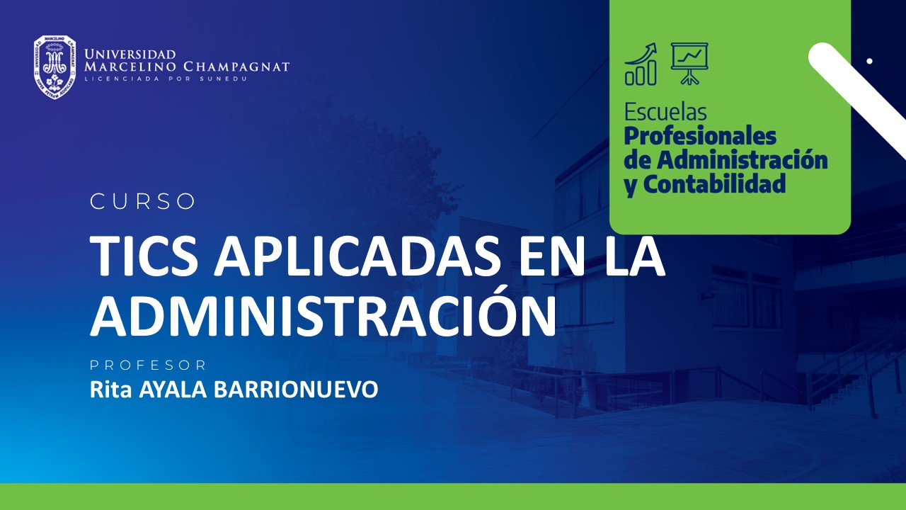 TICS APLICADAS EN LA ADMINISTRACION / CONTABILIDAD