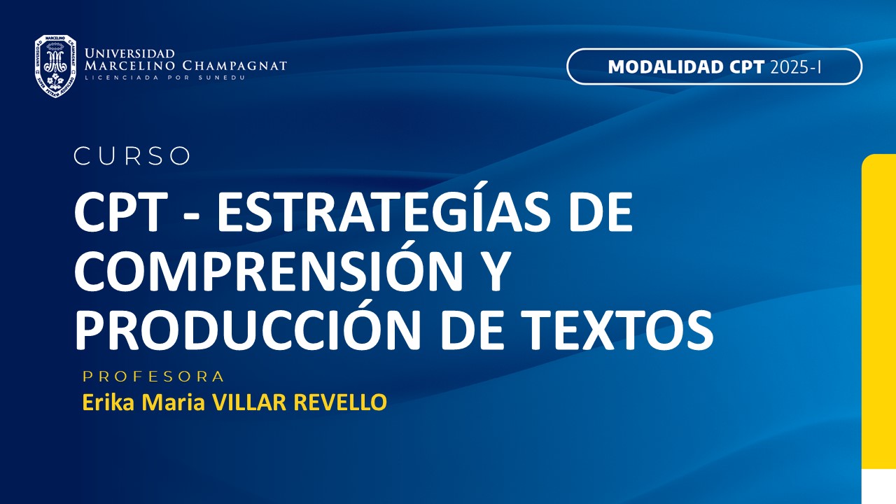 CPT - ESTRATEGIAS DE COMPRENSION Y PRODUCCION DE TEXTOS (VILLAR)