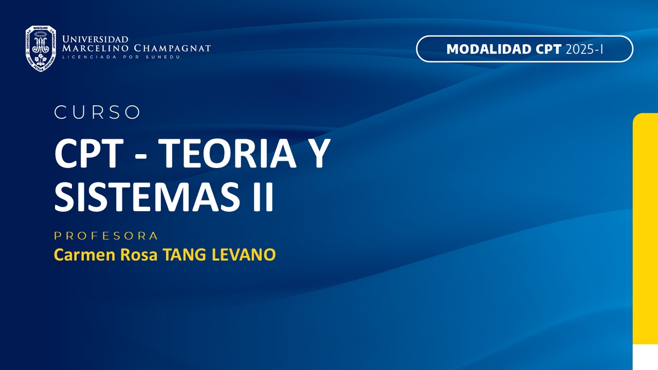 CPT - TEORIA Y SISTEMAS II
