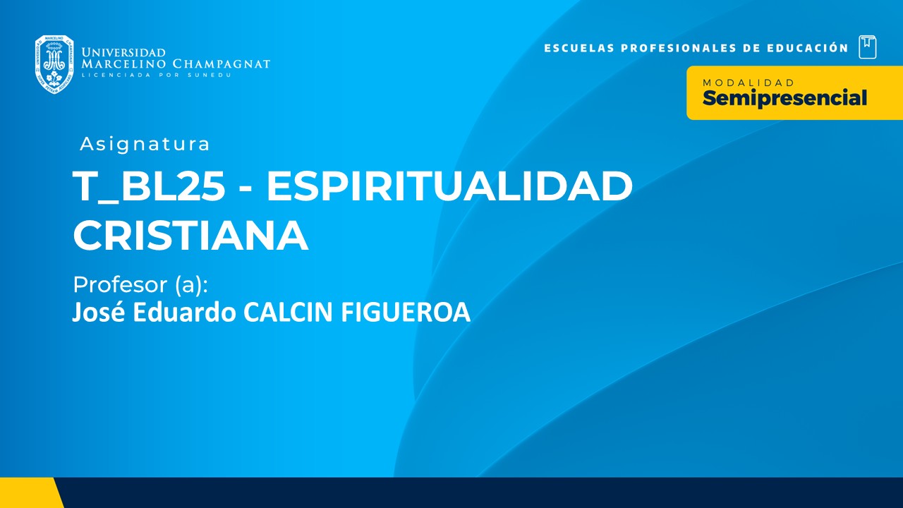 T_BL25 - ESPIRITUALIDAD CRISTIANA