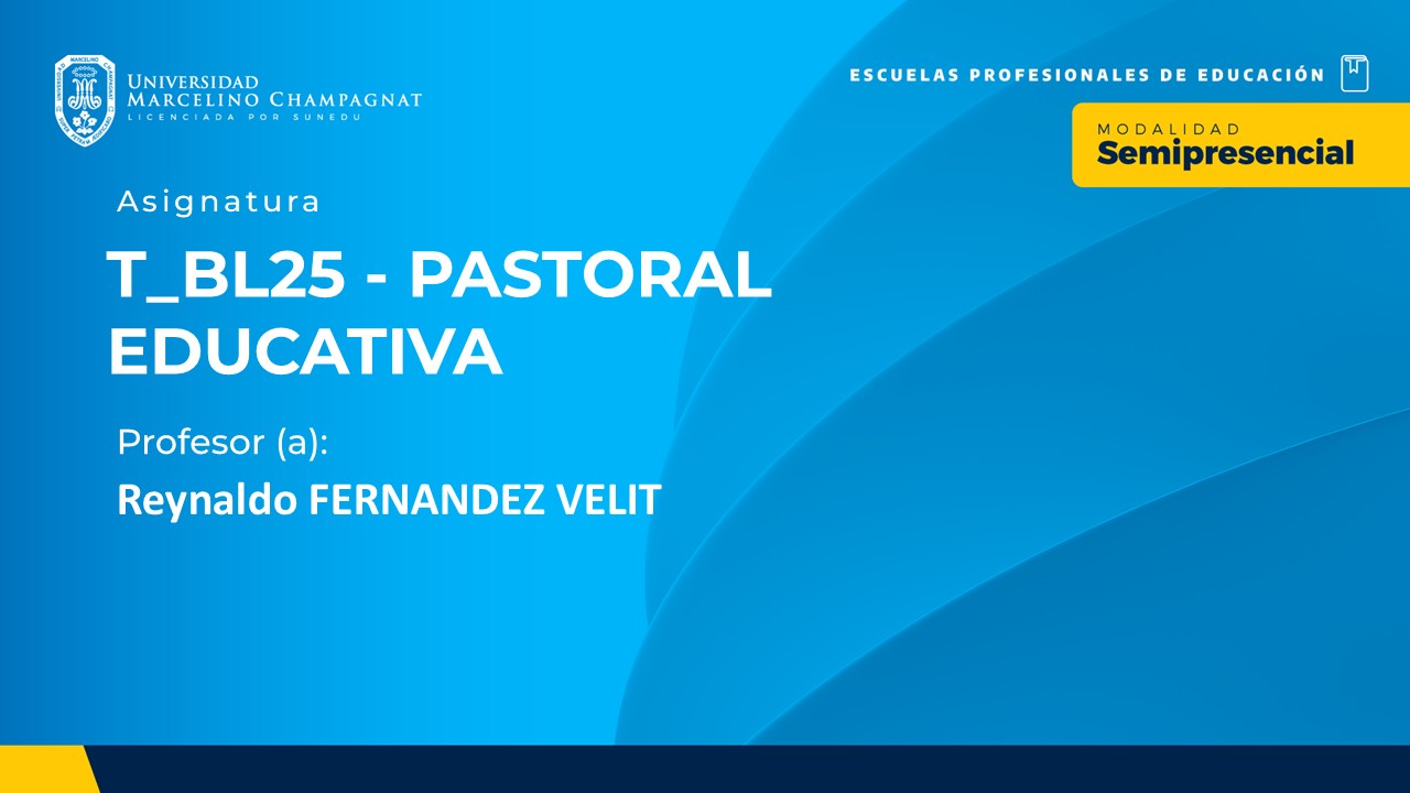 T_BL25 - PASTORAL EDUCATIVA