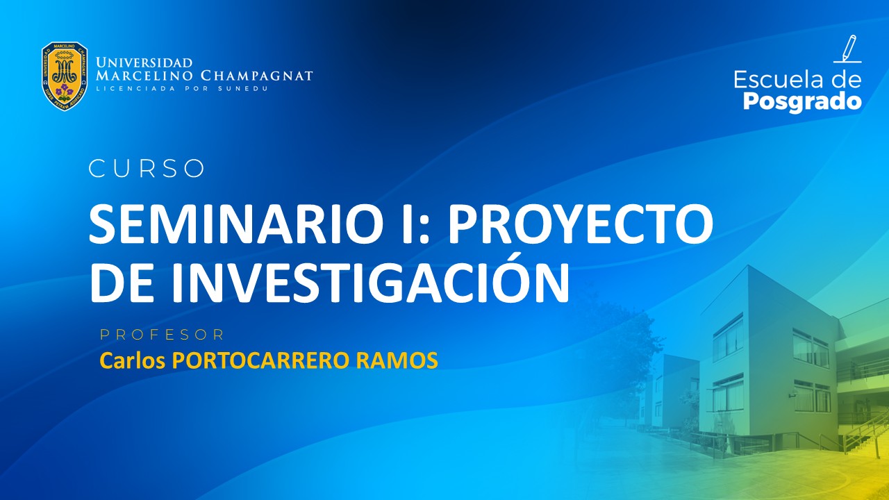 EPG - SEMINARIO I: PROYECTO DE INVESTIGACIÓN