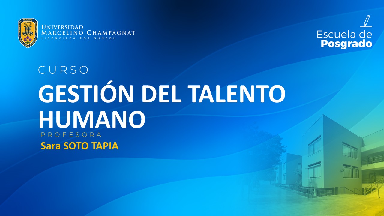 EPG - GESTIÓN DEL TALENTO HUMANO (Ciclo I y III)