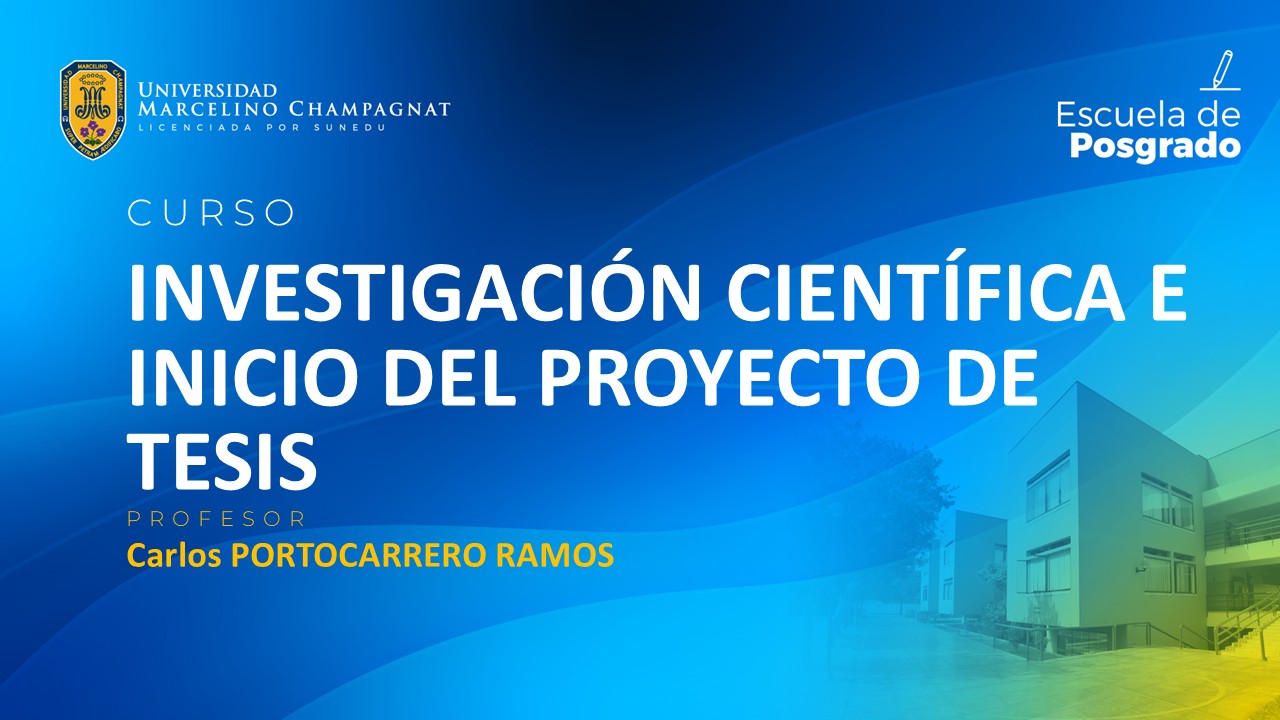 EPG - INVESTIGACIÓN CIENTÍFICA E INICIO DEL PROYECTO DE TESIS