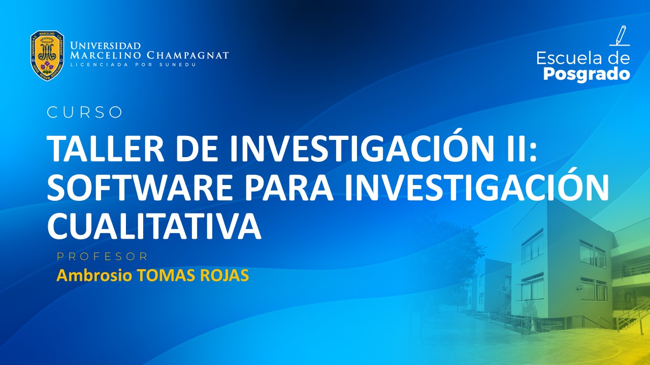 EPG - TALLER DE INVESTIGACIÓN II: SOFTWARE PARA INVESTIGACIÓN CUANTITATIVA (ELECTIVO)