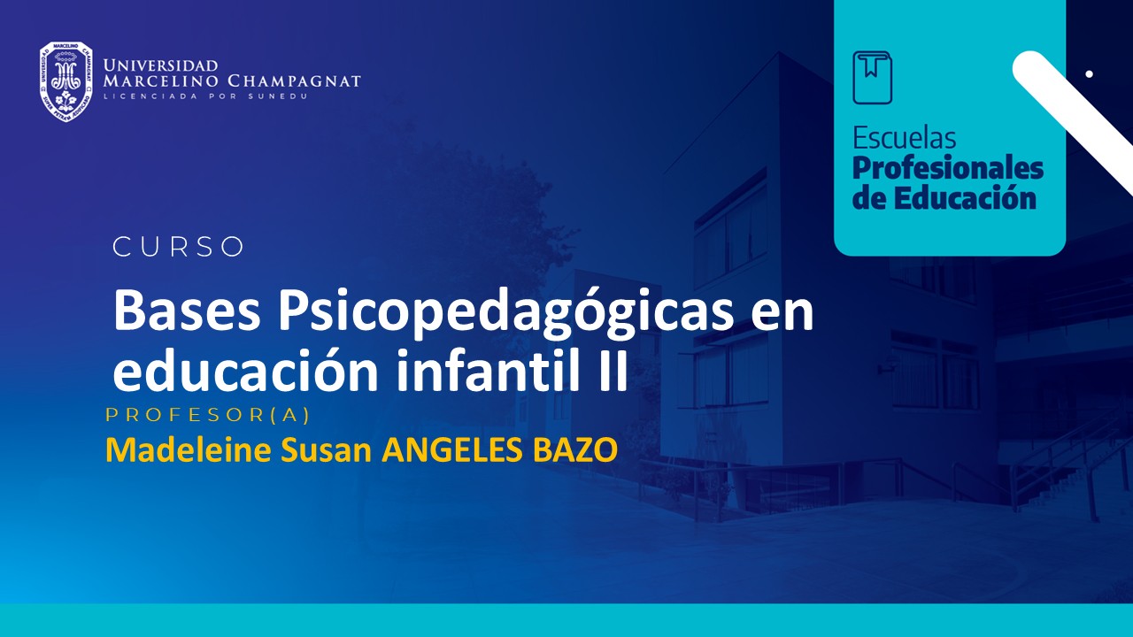 T_EDU - Bases Psicopedagógicas en educación infantil II