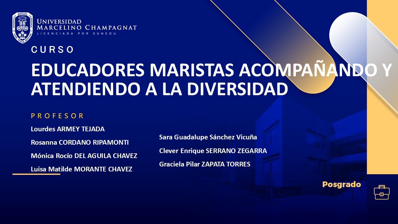 EDUCADORES MARISTAS ACOMPAÑANDO Y ATENDIENDO A LA DIVERSIDAD