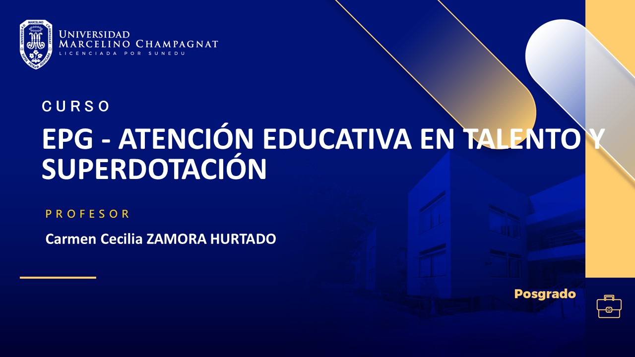 EPG - ATENCIÓN EDUCATIVA EN TALENTO Y SUPERDOTACIÓN