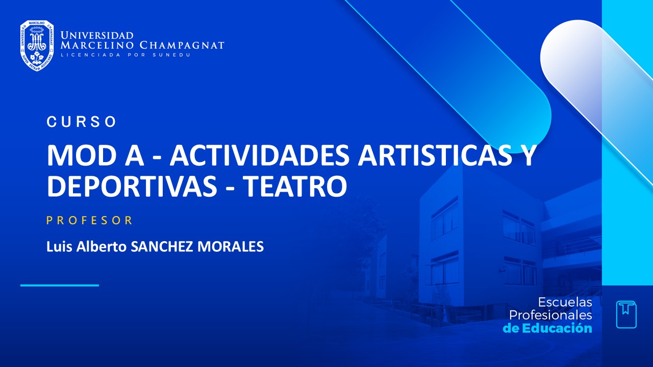 MOD A - ACTIVIDADES ARTISTICAS Y DEPORTIVAS - TEATRO