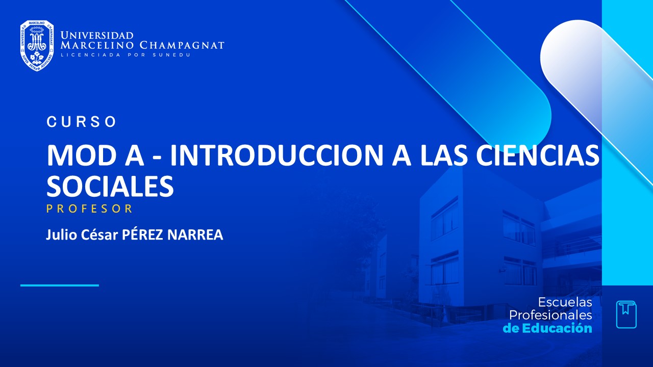 MOD A - INTRODUCCION A LAS CIENCIAS SOCIALES