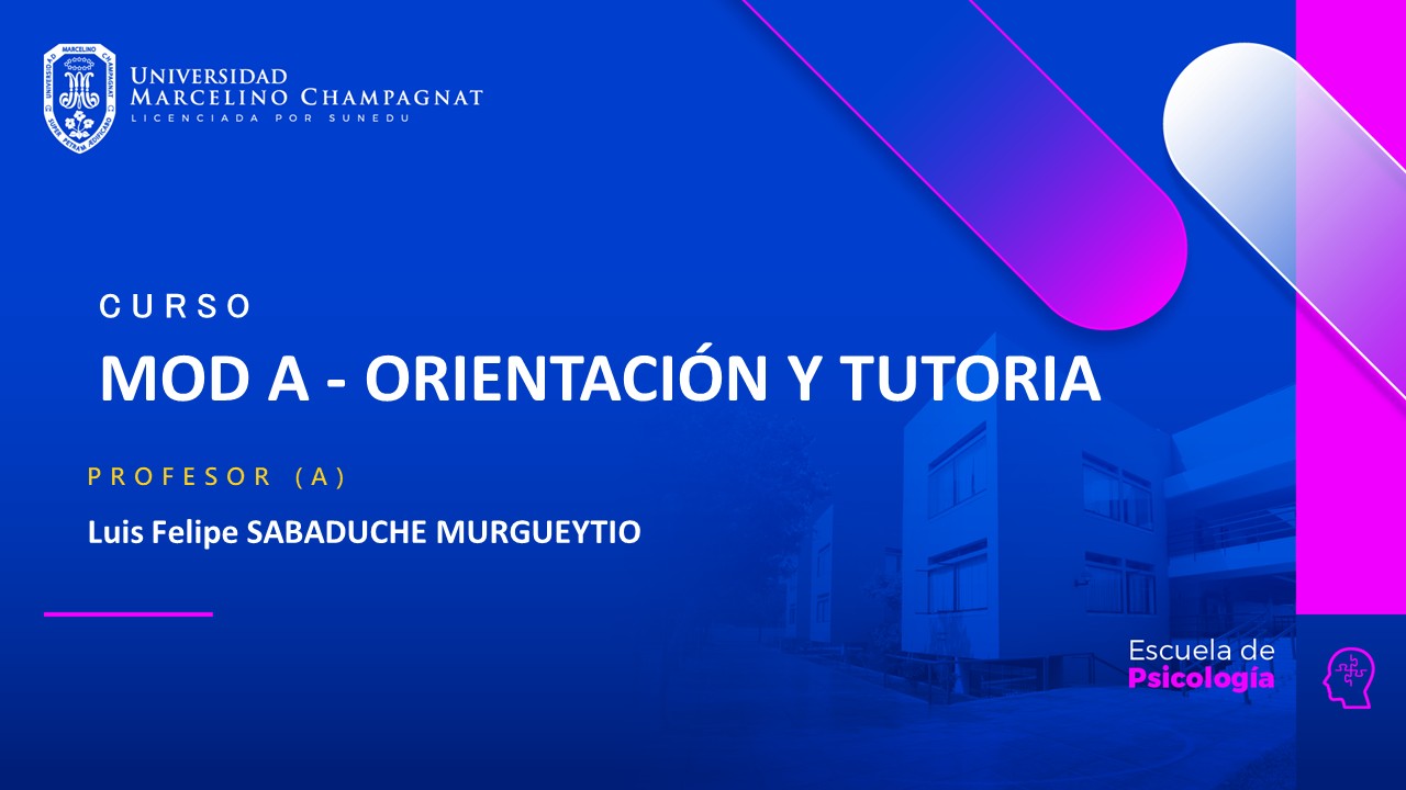 MOD A - ORIENTACION Y TUTORIA 