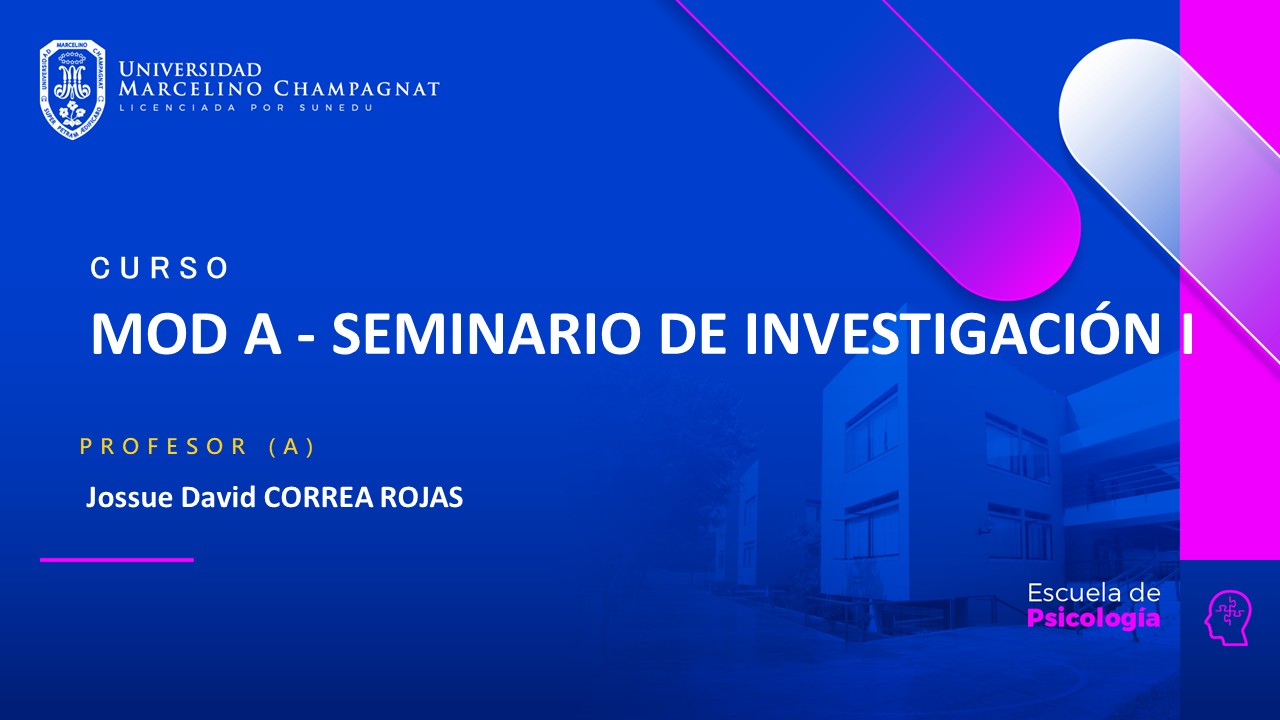 MOD A - SEMINARIO DE INVESTIGACION I