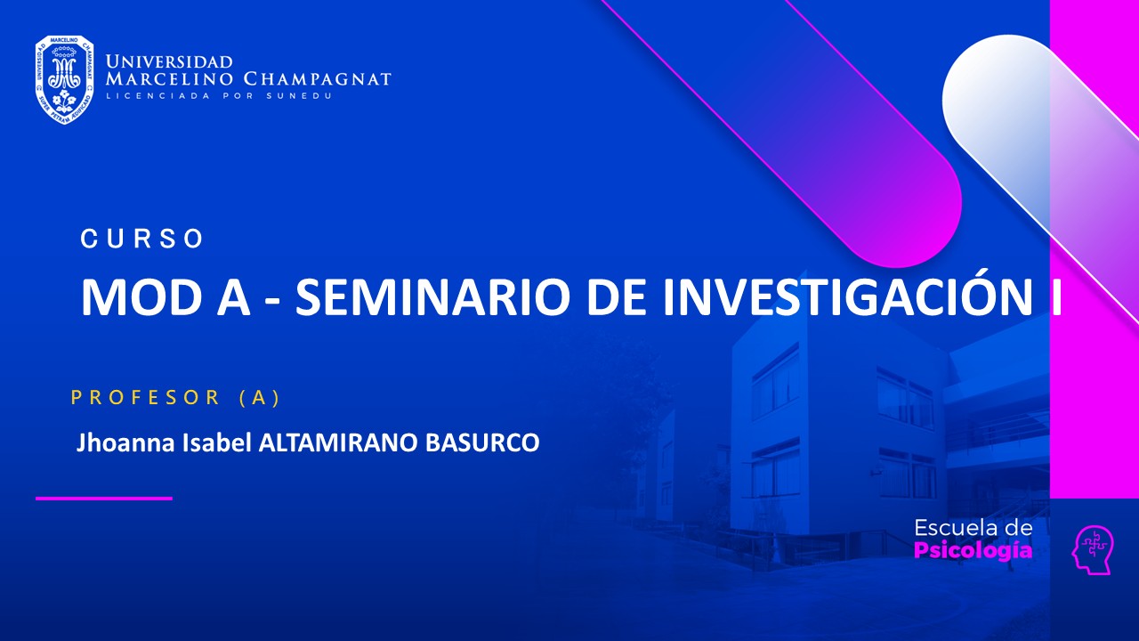 MOD A - SEMINARIO DE INVESTIGACION I