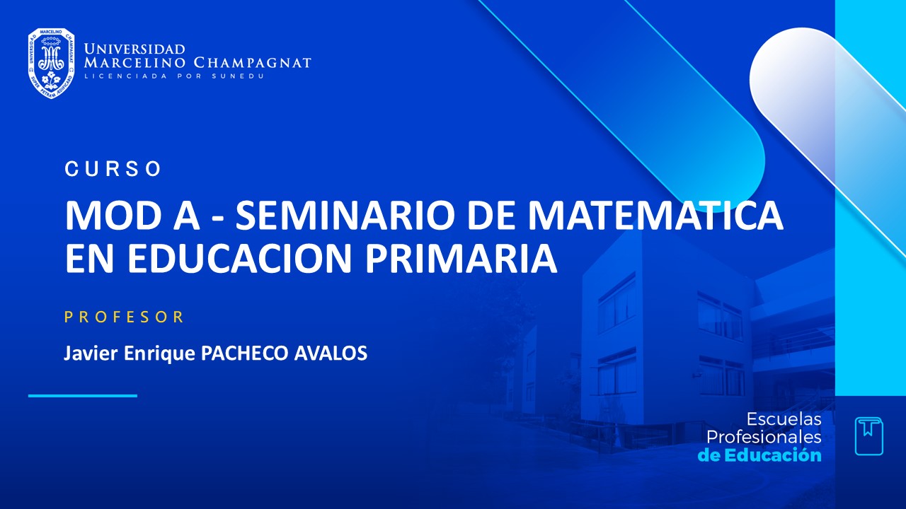 MOD A - SEMINARIO DE MATEMATICA EN EDUCACION PRIMARIA