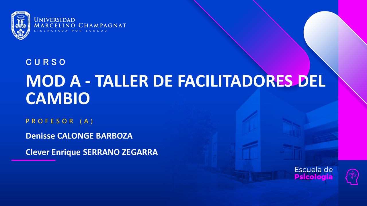 MOD A - TALLER DE FACILITADORES DEL CAMBIO