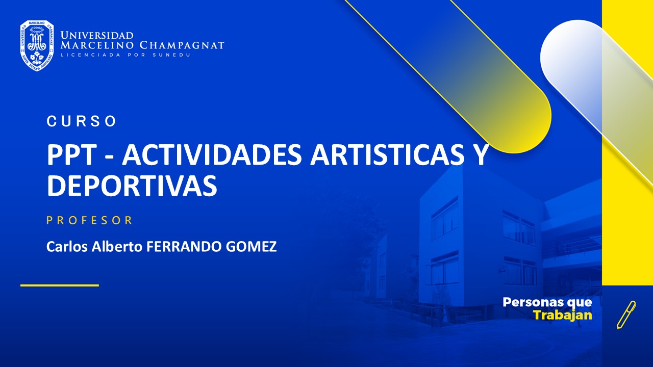 PPT - ACTIVIDADES ARTISTICAS Y DEPORTIVAS - FERRANDO