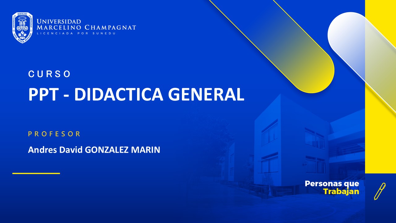 PPT - DIDACTICA GENERAL