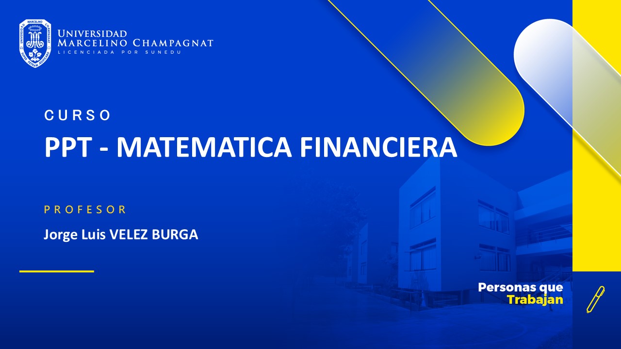PPT - MATEMATICA FINANCIERA