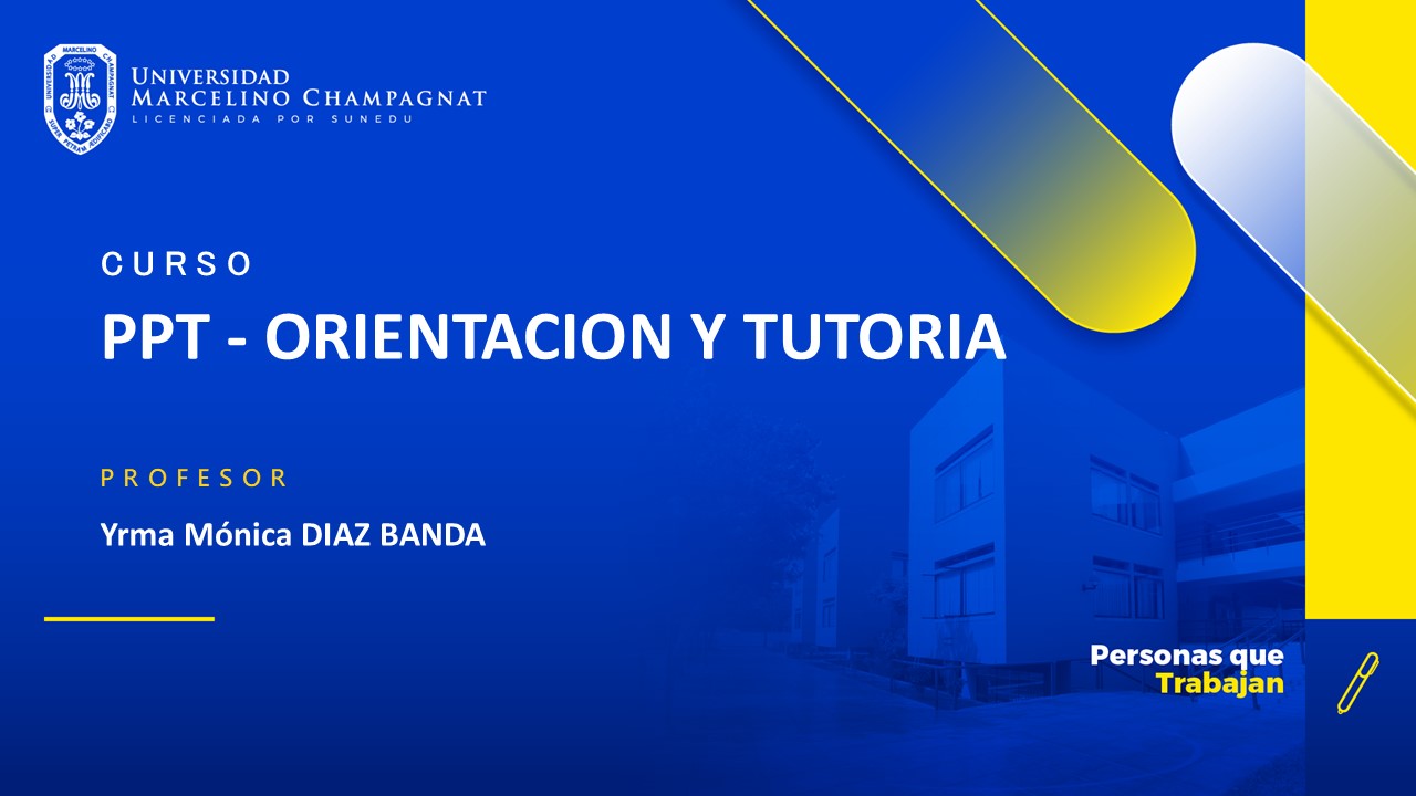 PPT - ORIENTACION Y TUTORIA 