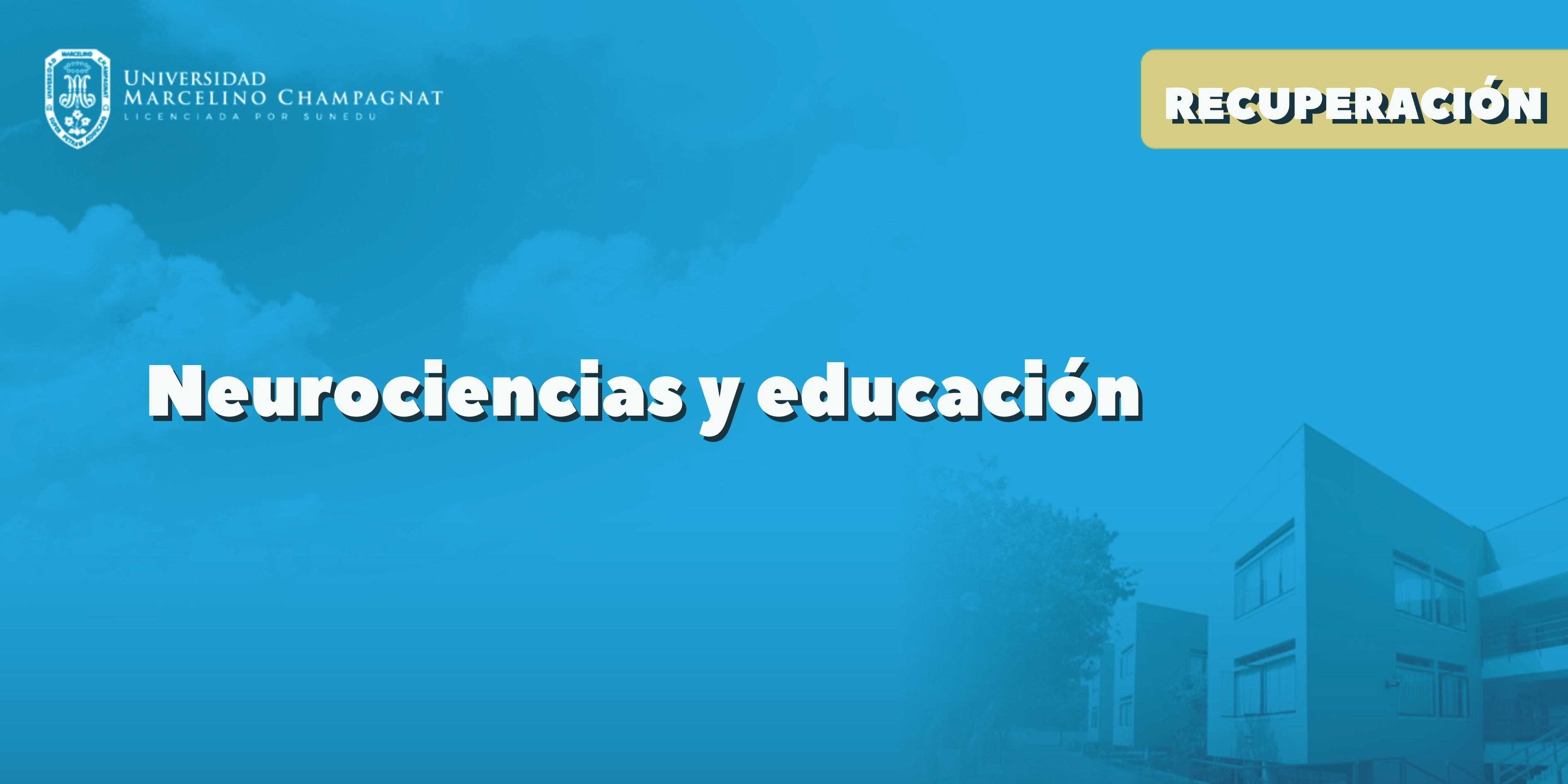 N MOD B - Neurociencia y Educación