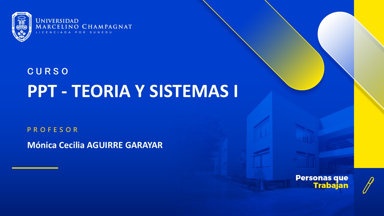 PPT - TEORIA Y SISTEMAS I - VIRTUAL