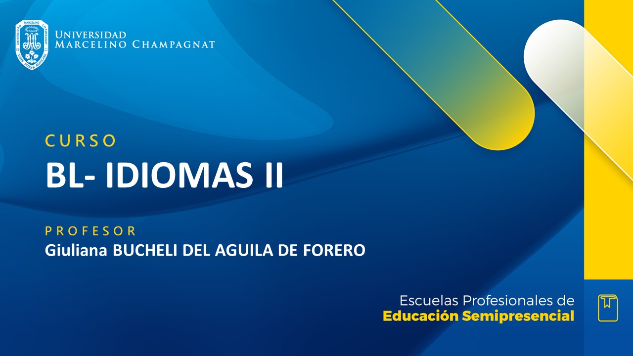 + BL - IDIOMAS II (BUCHELI DEL AGUILA )