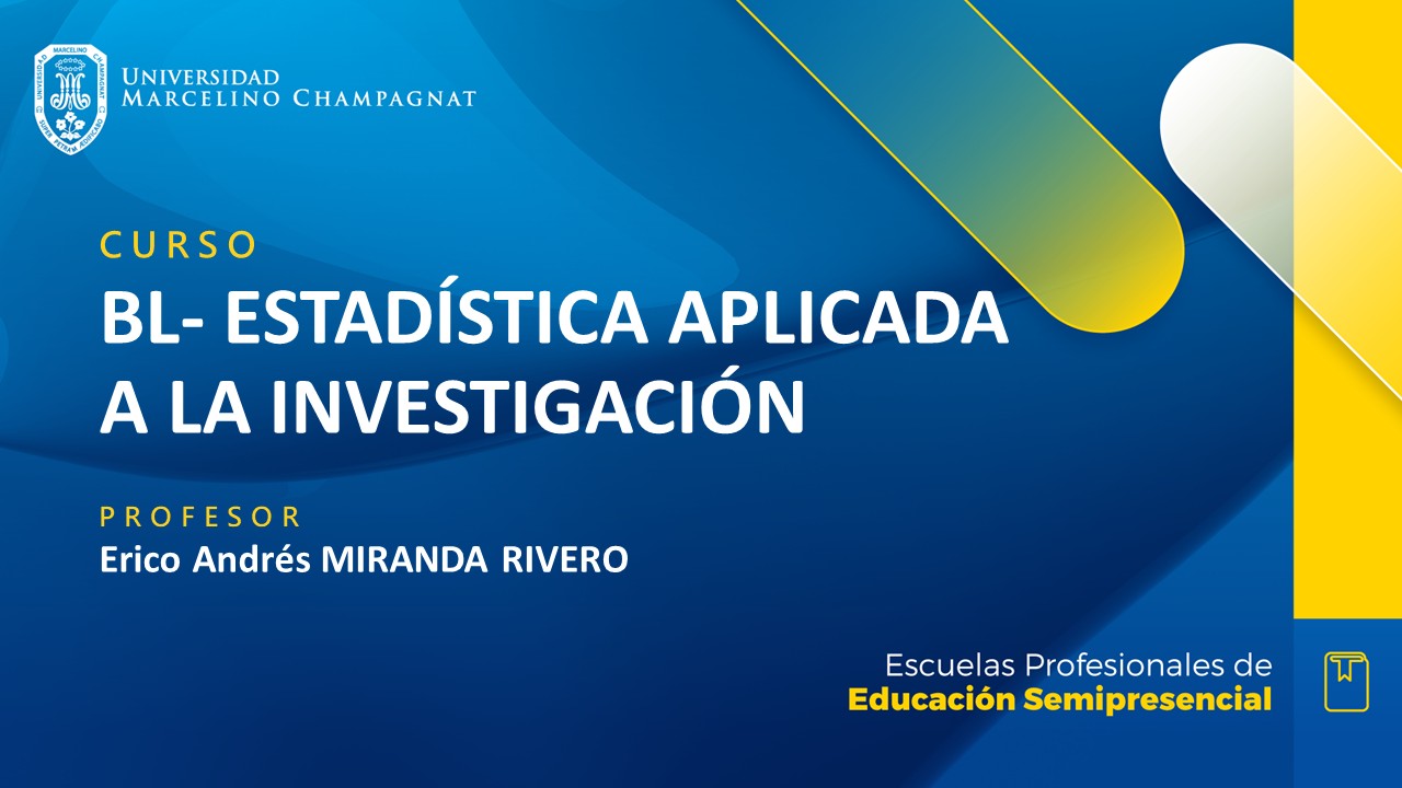 + BL 26 - ESTADISTICA APLICADA A LA INVESTIGACION (MIRANDA)