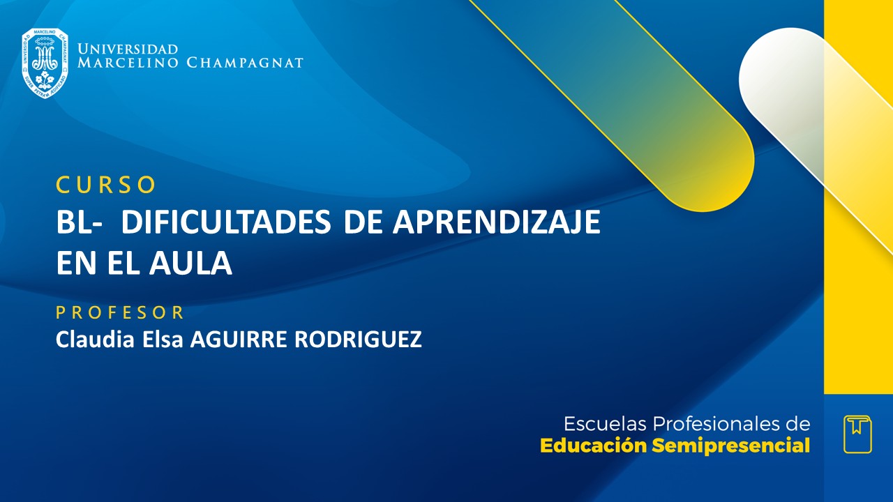 + BL - DIFICULTADES DE APRENDIZAJE EN EL AULA