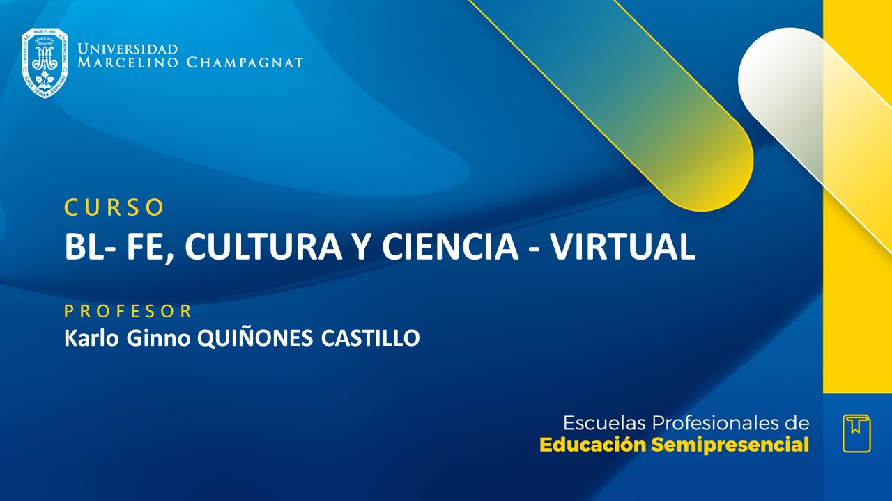 + BL - FE, CULTURA Y CIENCIA - VIRTUAL (QUIÑONES)