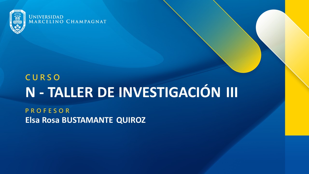 + N - TALLER DE INVESTIGACIÓN III