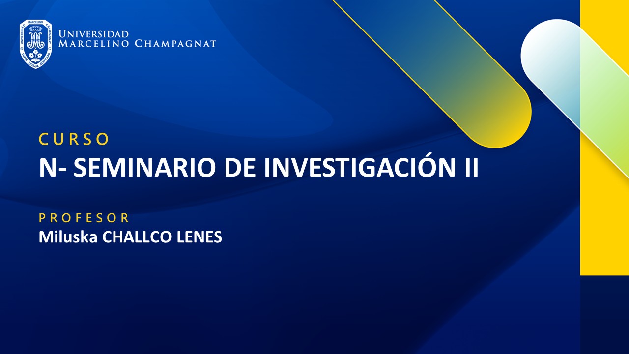 +N - SEMINARIO DE INVESTIGACIÓN II