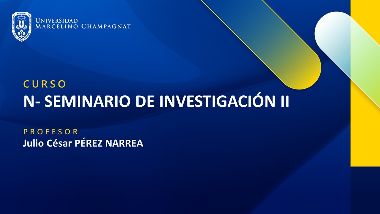 + N - SEMINARIO DE INVESTIGACIÓN II