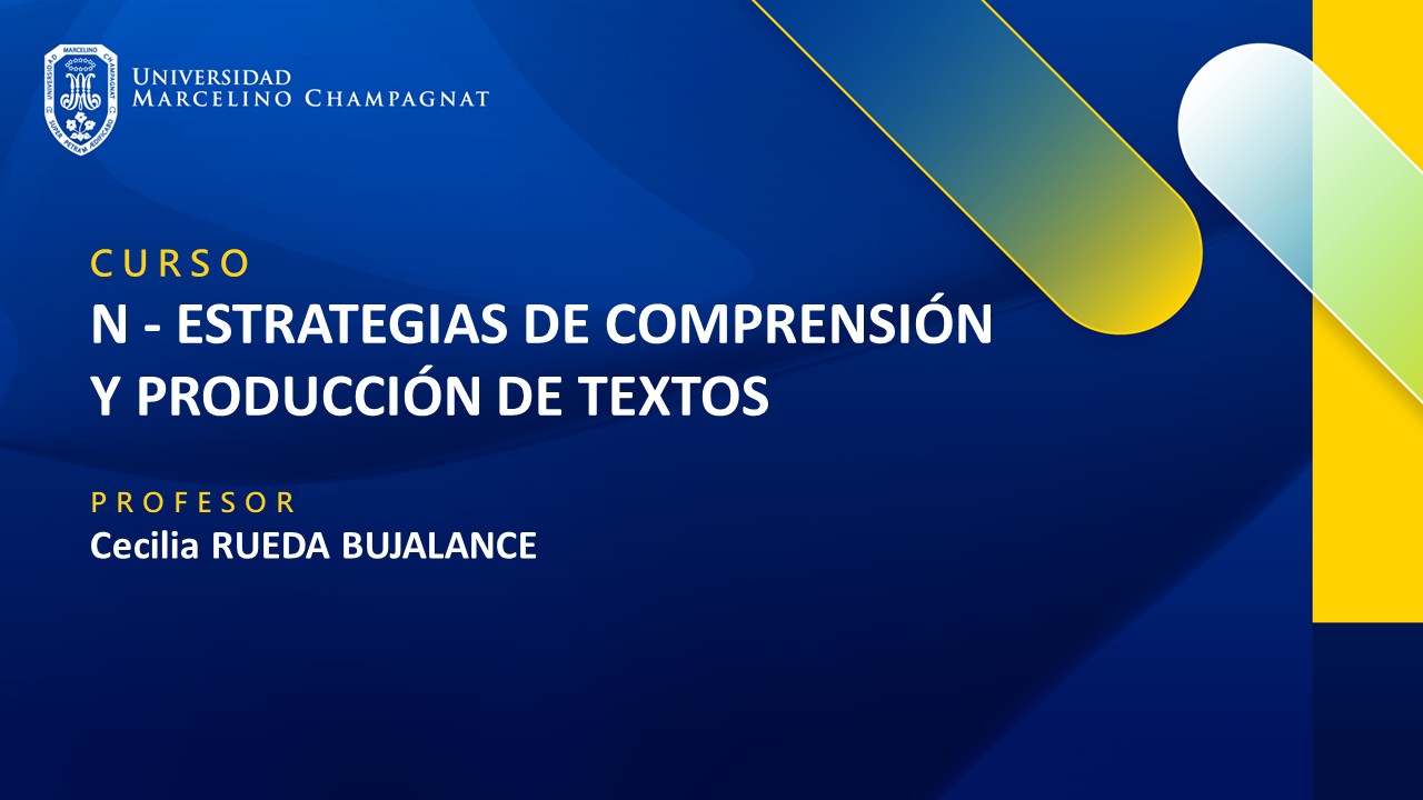 + N - ESTRATEGIAS DE COMPRENSIÓN Y PRODUCCIÓN DE TEXTOS