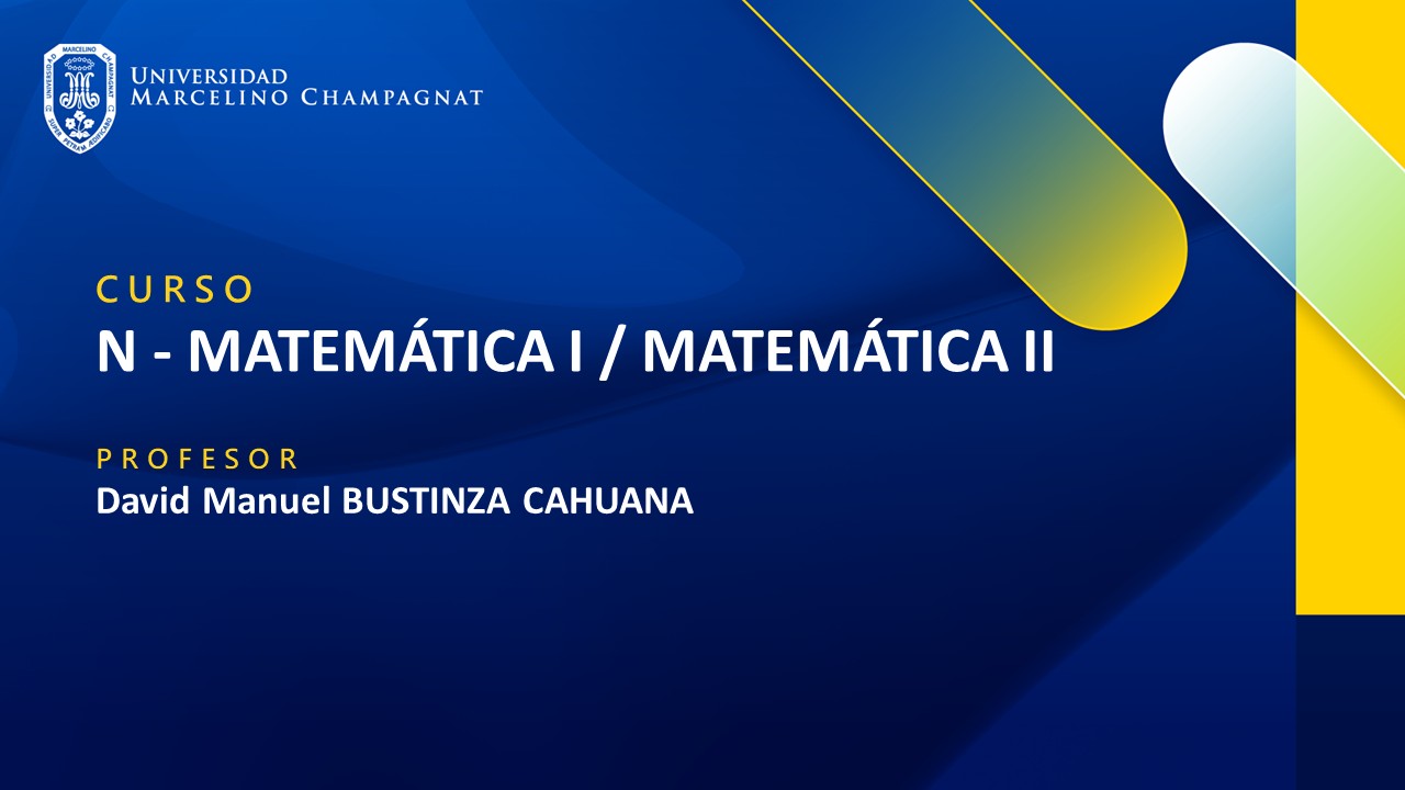 + N - MATEMÁTICA I / MATEMÁTICA II